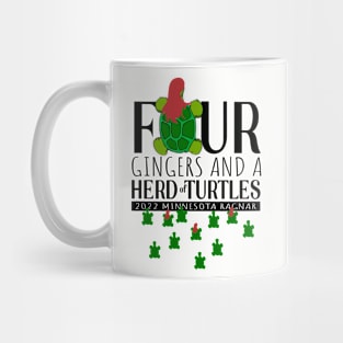 Four Gingers and a Herd of Turtles Mug